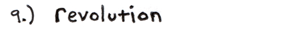 9.) Revolution